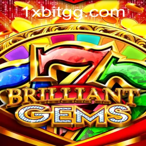 Exploring the Exciting World of BrilliantGems: A Comprehensive Guide