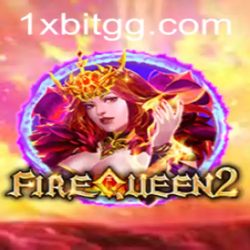 Exploring the Thrilling Realm of FireQueen2: A Comprehensive Guide