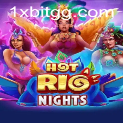 Experience the Thrill of HotRioNights: A Deep Dive Into an Exhilarating Game